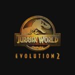 Jurassic World Evolution 2 – Complete Edition für Switch 2 angekündigt
